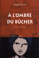 A l'ombre du bûcher